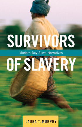 Survivors of Slavery - Modern-Day Slave Narratives