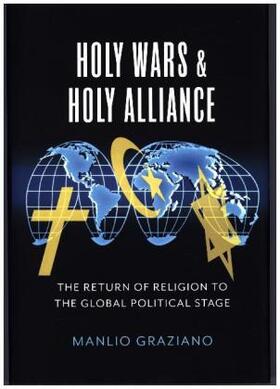 Holy Wars and Holy Alliance