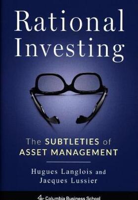 Langlois, H: Rational Investing