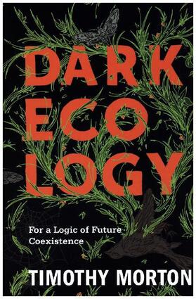 Dark Ecology