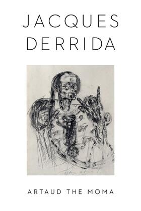 Derrida, J: Artaud the Moma