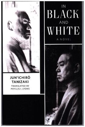Tanizaki, J: In Black and White