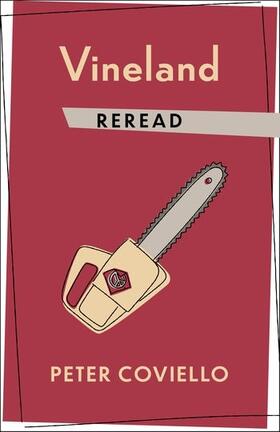 Coviello, P: Vineland Reread