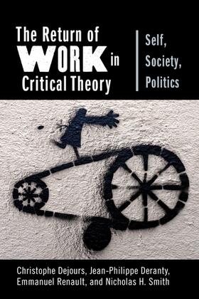 Dejours, C: Return of Work in Critical Theory