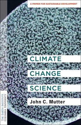 Mutter, J: Climate Change Science