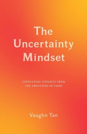 The Uncertainty Mindset