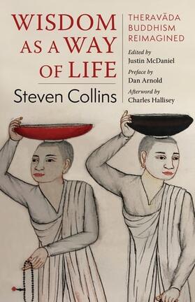 Collins, S: Wisdom as a Way of Life