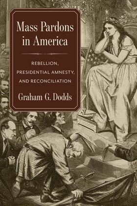 Dodds, G: Mass Pardons in America
