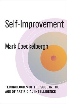 Coeckelbergh, M: Self-Improvement