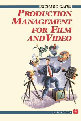 Production Management for Film and Video