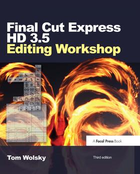 Final Cut Express HD 3.5 Editing Workshop