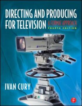 Directing and Producing for Television