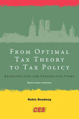 From Optimal Tax Theory to Tax Policy - Retrospective and Prospective Views