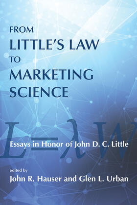 From Little's Law to Marketing Science: Essays in Honor of John D.C. Little