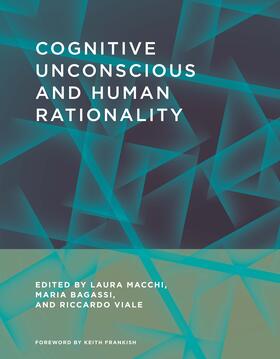 Cognitive Unconscious and Human Rationality