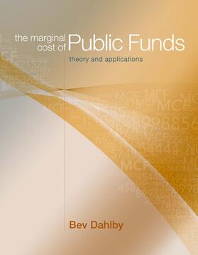 The Marginal Cost of Public Funds: Theory and Applications