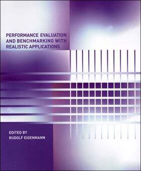 Performance Evaluation and Benchmarking with Realistic Applications