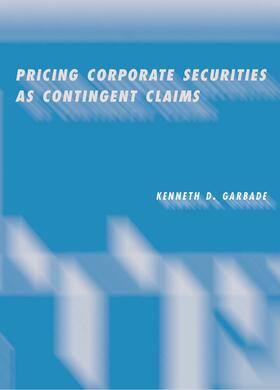 Pricing Corporate Securities as Contingent Claims