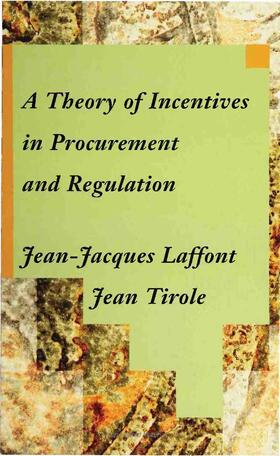 A Theory of Incentives in Procurement and Regulation