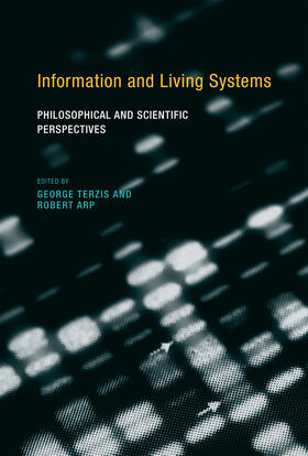 Information and Living Systems: Philosophical and Scientific Perspectives