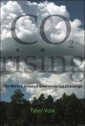 C02 Rising - The World&#8242;s Greatest Environmental Challenge