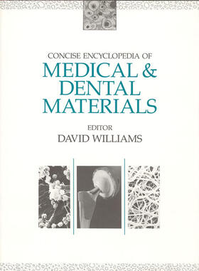 Concise Encyclopedia of Medical and Dental Materials