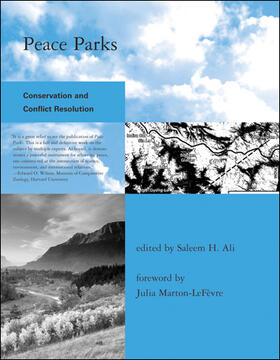 Peace Parks: Conservation and Conflict Resolution