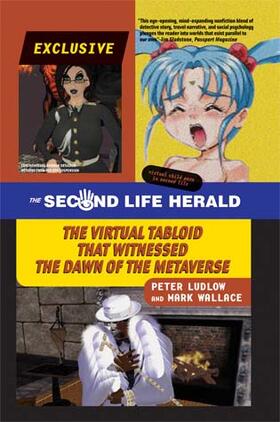 The Second Life Herald - The Virtual Tabloid that Witnessed the Dawn of the Metaverse