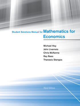 Student Solutions Manual for Mathematics for Economics