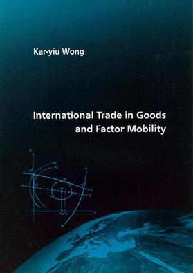 International Trade in Goods & Factor Mobility