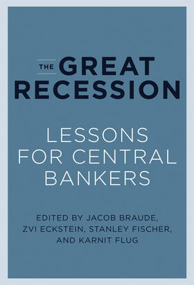 The Great Recession: Lessons for Central Bankers