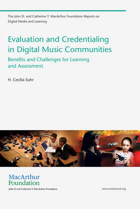 Evaluation and Credentialing in Digital Music Communities - Benefits and Challenges for Learning and Assessment
