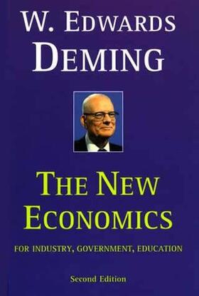 The New Economics for Industry, Government, Education