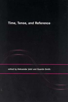 Time, Tense, and Reference