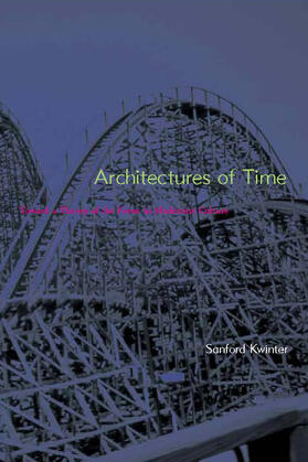 Architectures of Time