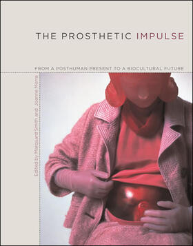 The Prosthetic Impulse