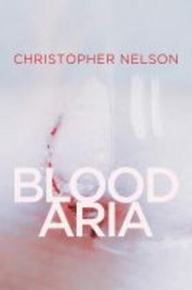 Blood Aria: Volume 1