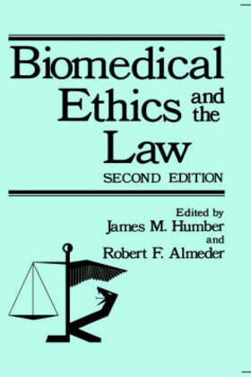 Biomedical Ethics and the Law