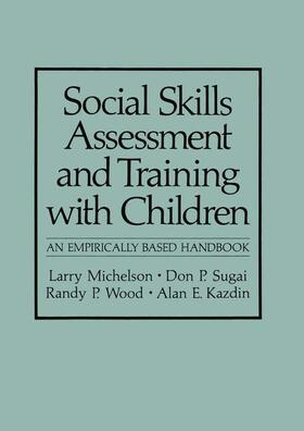 Social Skills Assessment and Training with Children