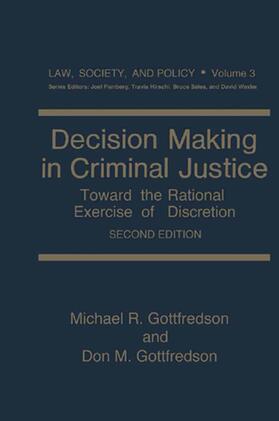 Decision Making in Criminal Justice