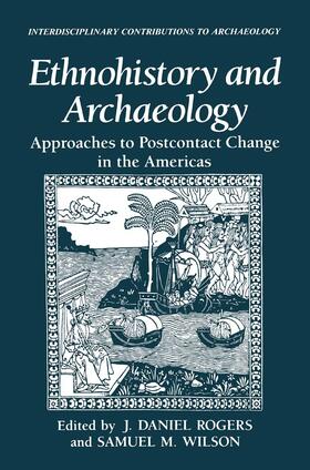 Ethnohistory and Archaeology