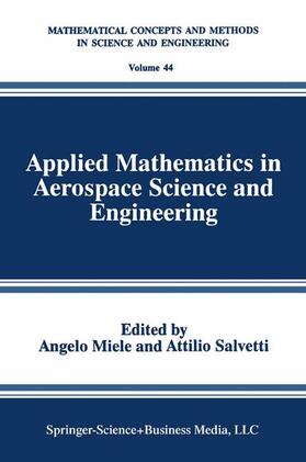 Applied Mathematics in Aerospace Science and Engineering