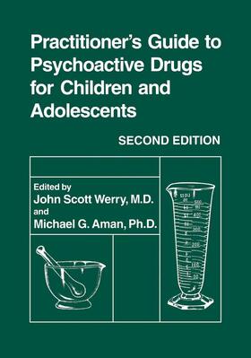 Practitioner¿s Guide to Psychoactive Drugs for Children and Adolescents