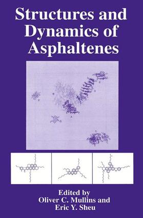 Structures and Dynamics of Asphaltenes