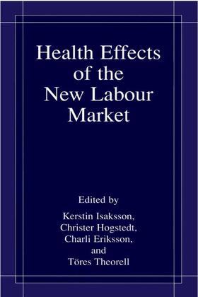 Health Effects of the New Labour Market