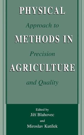 Physical Methods in Agriculture