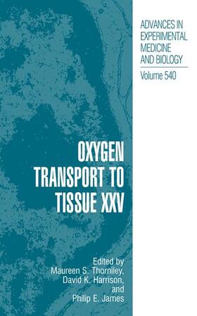 Oxygen Transport to Tissue XXV