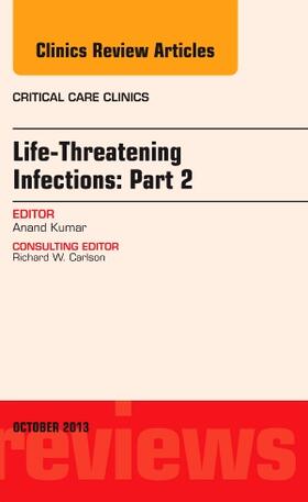 LIFE-THREATENING INFECTIONS PA