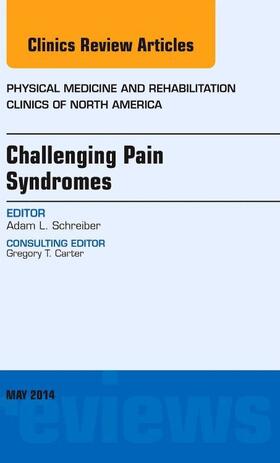 CHALLENGING PAIN SYNDROMES AN
