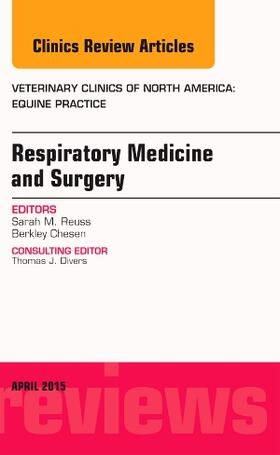 Respiratory Medicine and Surgery, an Issue of Veterinary Clinics of North America: Equine Practice